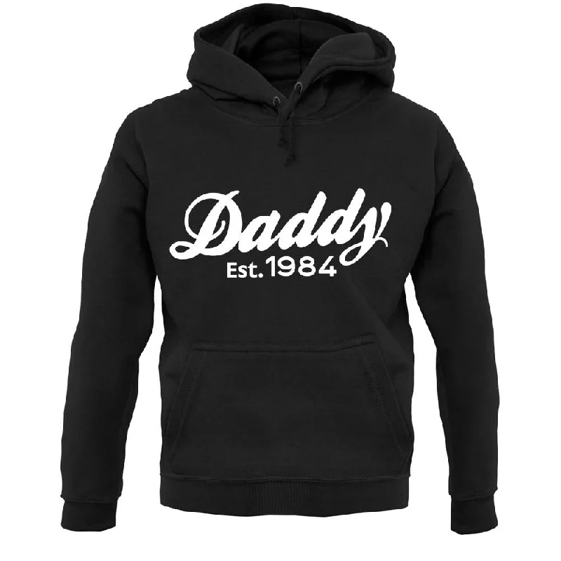 Daddy Est. 1984 Unisex Hoodie Hoodie with Crew Neck Simple Timeless