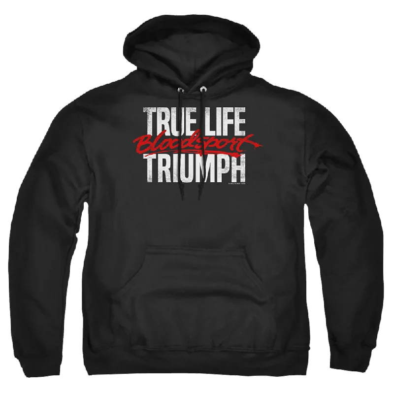 Bloodsport True Story - Pullover Hoodie Long Sleeve Pullover